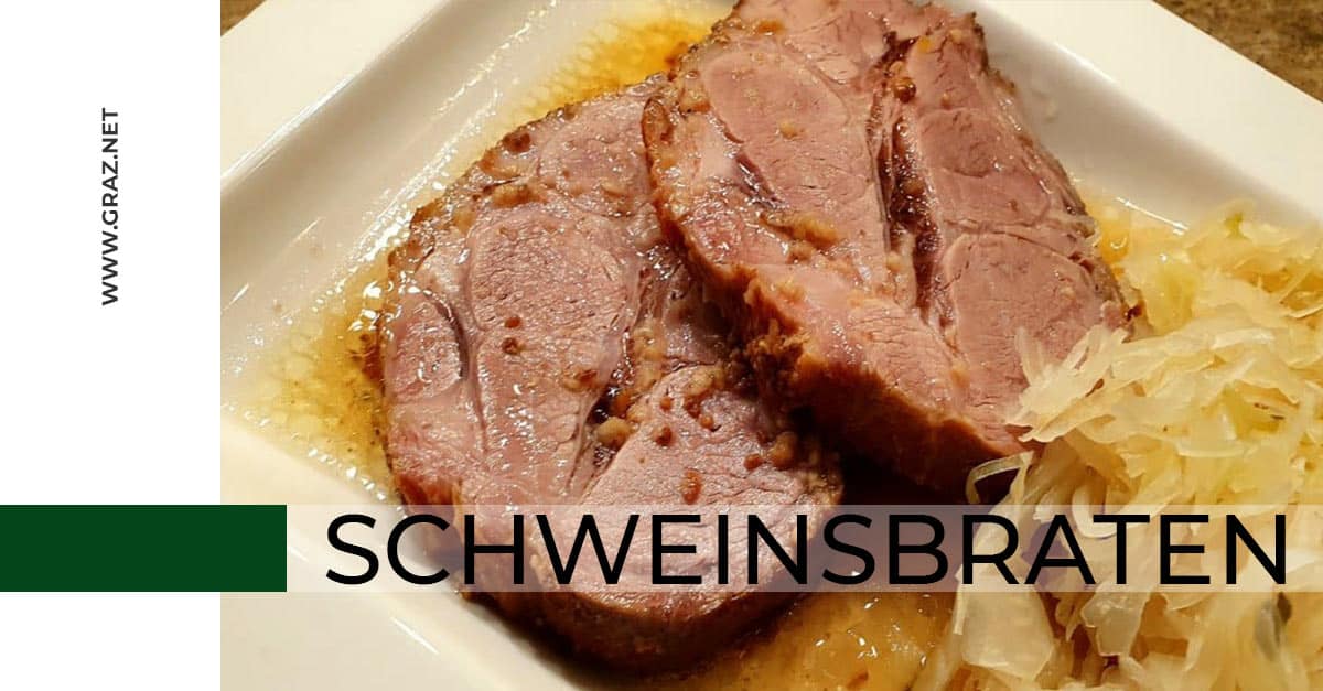 Traditioneller Schweinsbraten - Rezept Vom Profikoch